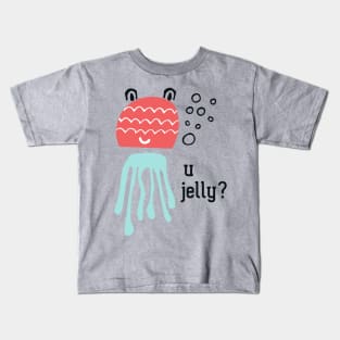 Cute jelly fish: U jelly? (black text) Kids T-Shirt